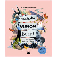 Gestalte dein Vision Board