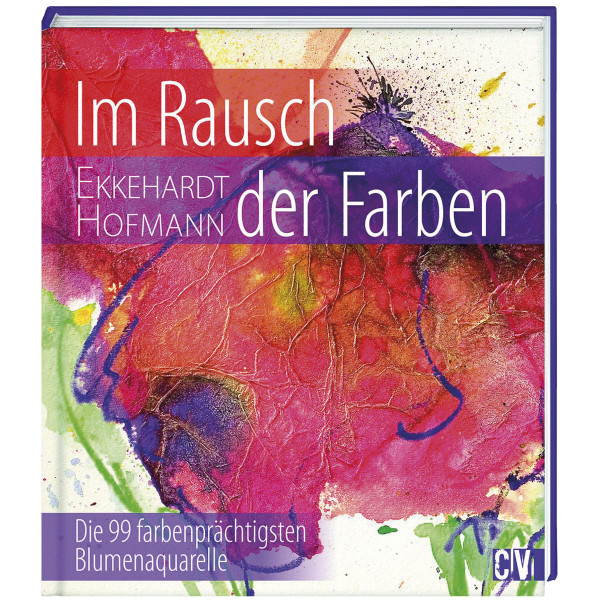 Christophorus Verlag Im Rausch der Farben (L'ivresse des couleurs)