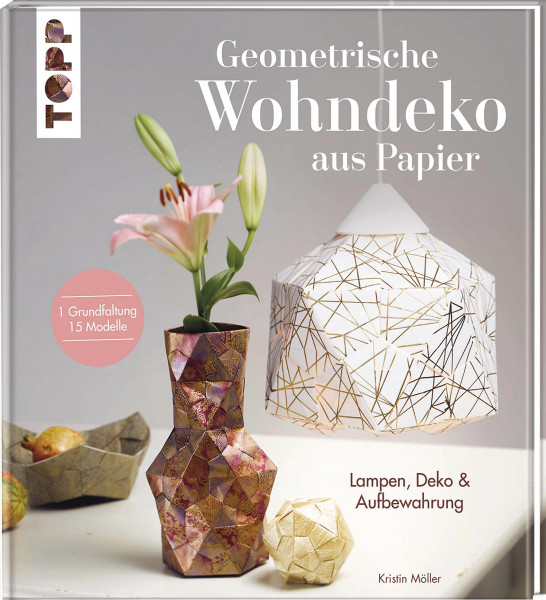 frechverlag Geometrische Wohndeko aus Papier